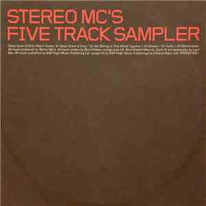 Stereo MC's - Five Track Sampler – Deep Down & Dirty Album Tracks