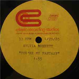Sylvia Bennett - You're My Fantasy