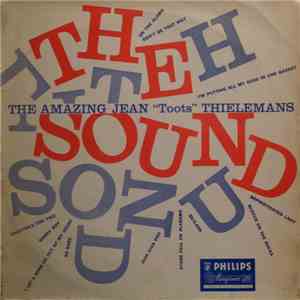 The Amazing Jean "Toots" Thielemans - The Sound