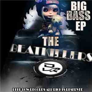 The Beatkillers - Big Bass EP