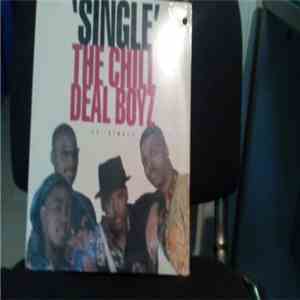 The Chill Deal Boyz - Single