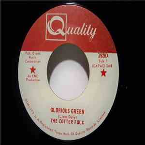 The Cotter Folk - Glorious Green / Sailor's Farewell
