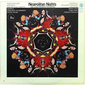The Living Presence Orchestra - Neapolitan Nights