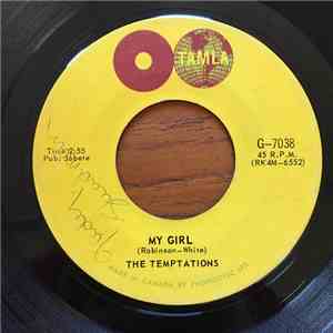 The Temptations - My Girl / (Talking 'Bout) Nobody But My Baby