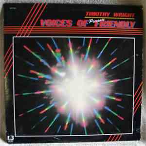 Timothy Wright - Voices Of Friendly
