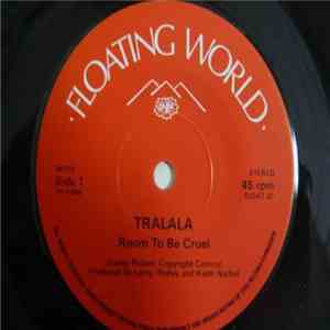 Tralala - Room To Be Cruel / Overjoyed