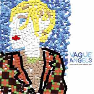 Vague Angels - Let's Duke It Out At Killkenny Katz'