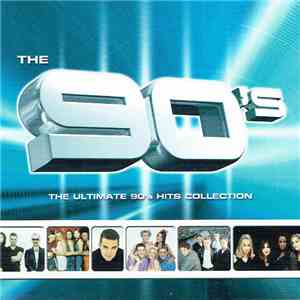 Various - The 90's (The Ultimate 90's Hits Collection)