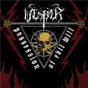 Vesper  - Possession Of Evil Will