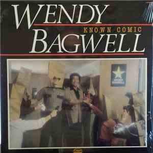 Wendy Bagwell - Known Comic