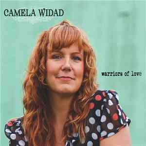 Camela Widad - Warriors Of Love