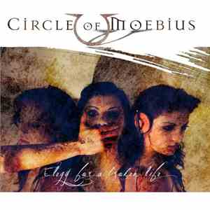 Circle Of Moebius - Elegy For A Broken Life