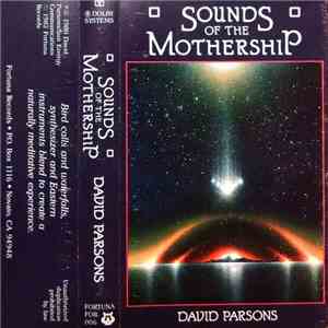 David Parsons - Sounds Of The Mothership