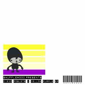 Diego Poblets - Yellow Purple EP