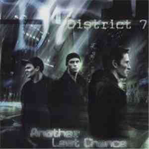 District 7  - Another Last Chance