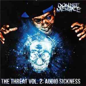 Donnie Menace - The Threat Vol. 2: Audio Sickness