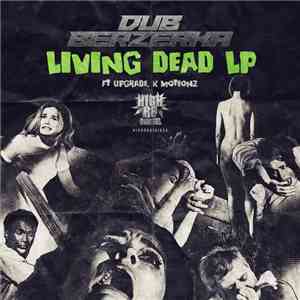 Dub Berzerka - Living Dead LP