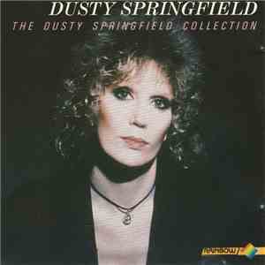 Dusty Springfield - The Dusty Springfield Collection