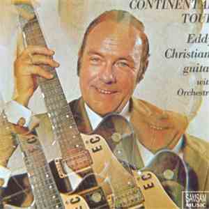Eddy Christiani - Eddy Christiani, Guitar With Orchestra: Continental Tour