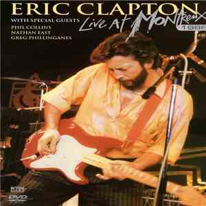 Eric Clapton - Live At Montreux 1986