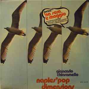 Giancarlo Chiaramello - Naples' Pop Dimensions