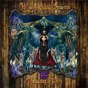 HALLOWEEN JUNKY ORCHESTRA - Halloween Party