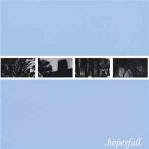 .hopesfall. - The Frailty Of Words