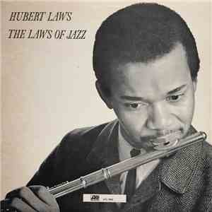 Hubert Laws - The Laws Of Jazz