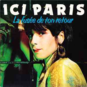 Ici Paris - La Fusée De Ton Retour