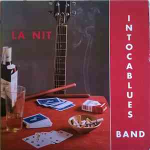 Intocablues Band - La Nit