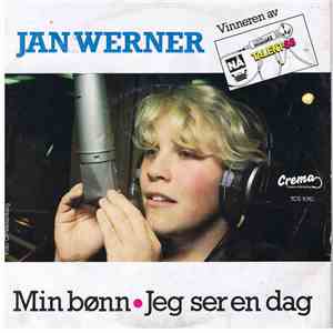 Jan Werner - Min Bønn / Jeg Ser En Dag
