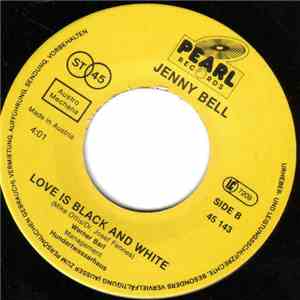 Jenny Bell - Keep Movin / Love Is Black And White