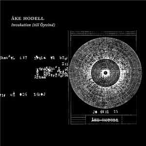 Åke Hodell - Invokation (Till Öyvind)