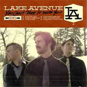 Lake Avenue - You Can't Take It With You