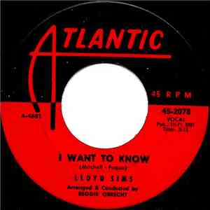 Lloyd Sims - I Want To Know / For Sentimental Reasons