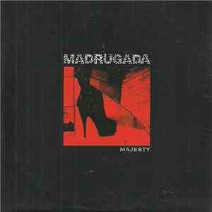 Madrugada - Majesty