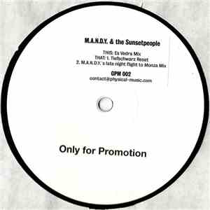 M.A.N.D.Y. & The Sunsetpeople - Sunsetpeople