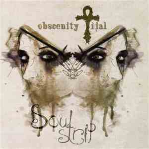 Obscenity Trial - Soulstrip