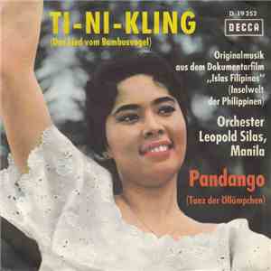 Orchester Leopold Silas - Ti-Ni-Kling (Das Lied Vom Bambusvogel)