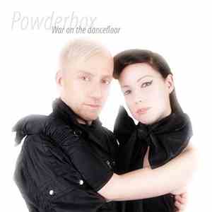 Powderbox - War On The Dancefloor
