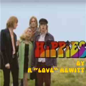 R "Love" Hewitt - Hippies