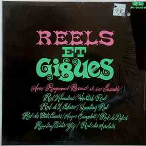 Raymond Brunet - Reels Et Gigues