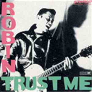 Robin  - Trust Me