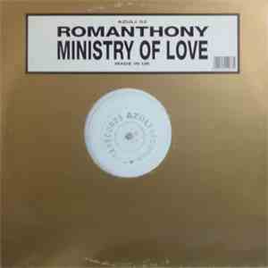 Romanthony - Ministry Of Love