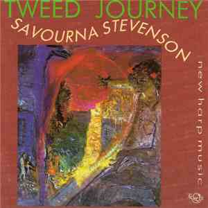 Savourna Stevenson - Tweed Journey