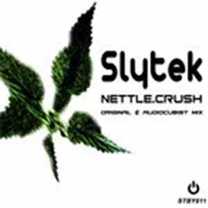 Slytek - Nettle Crush