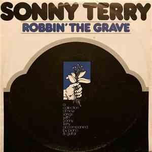 Sonny Terry - Robbin' The Grave