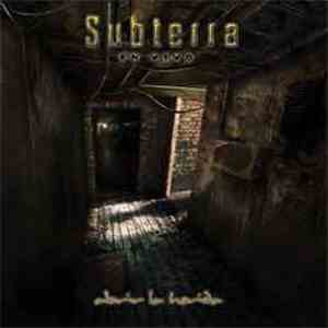 Subterra  - Abrir La Herida