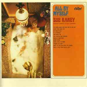 Sue Raney - All By Myself