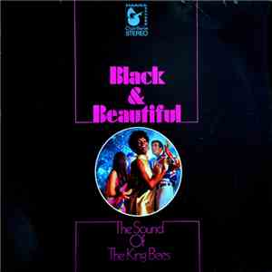 The King Bees  - Black & Beautiful